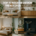 Top 15 Interior Design Trends 2025 for a Dynamic Home Decor Makeover